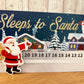 Personalised Sleeps to Santa Countdown Sign